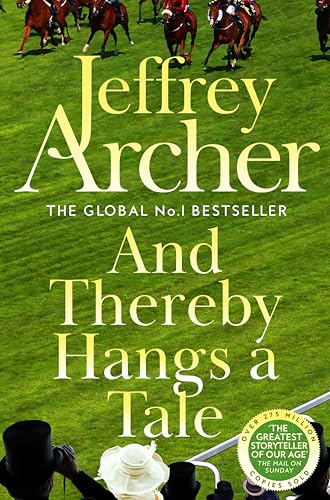 And Thereby Hangs A Tale by Jeffrey Archer