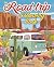 The Road Trip Colouring Book by Sharon Montgomery