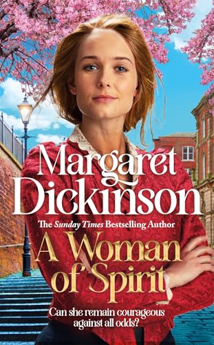 A Woman of Spirit by Margaret Dickinson