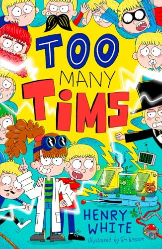 Too Many Tims by Henry White