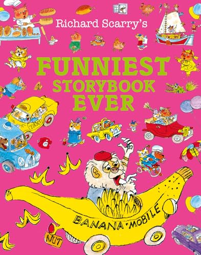 Funniest Storybook Ever by Richard Scarry