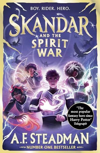 Skandar and the Spirit War by A.F. Steadman