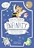 How to Count to Infinity and Other Incredible Ideas About Maths by William Potter