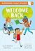 Welcome Back: A Bloomsbury Young Reader