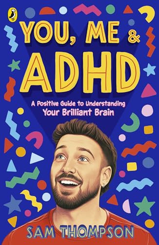 You, Me & ADHD by Sam Thompson