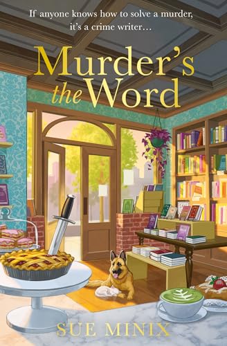 Murder's the Word by Sue Minix