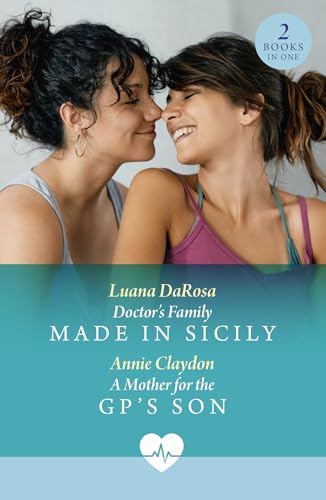 Doctor's Family Made In Sicily / A Mother For The Gp's Son
