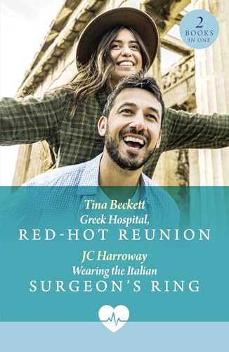 Greek Hospital, Red-Hot Reunion / Wearing The Italian Surgeon's Ring