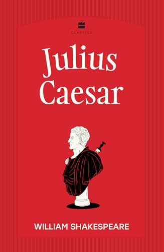 Julius Caesar by William Shakespeare
