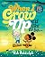 When I Grow Up I’d Like to Be… by Rob Biddulph