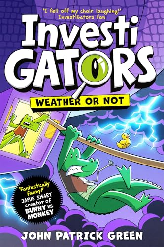 Investigators: Weather or Not HC by John Patrick Green