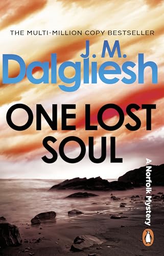 One Lost Soul (Hidden Norfolk Series Book 1) by J M Dalgliesh