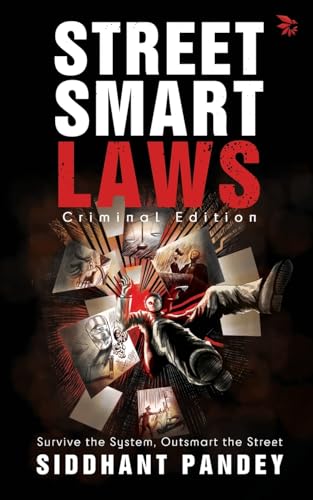 Street Smart Laws: Criminal Edition