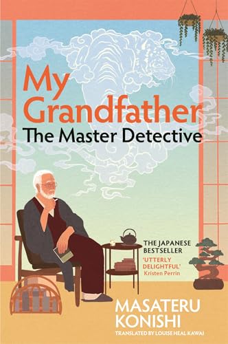 My Grandfather, the Master Detective