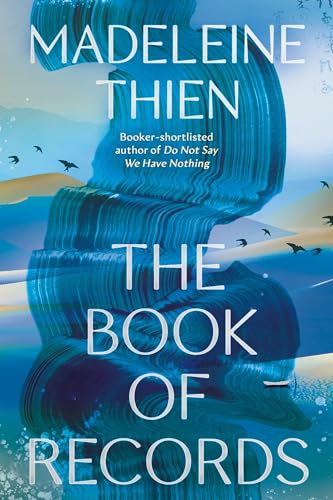 The Book of Records by Madeleine Thien