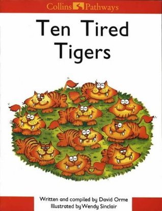 Collins Pathways Big Book: Ten Tired Tigers: Stage 2 Set D