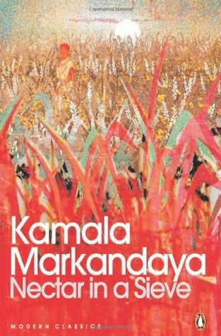 Nectar In A Sieve by Kamala Markandaya