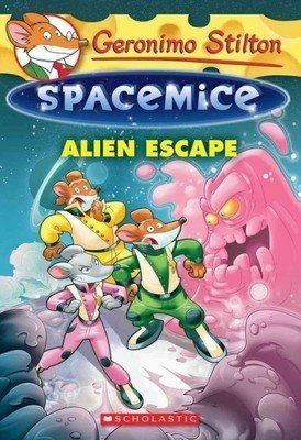 Geronimo Stilton - Spacemice#01: Alien Escape