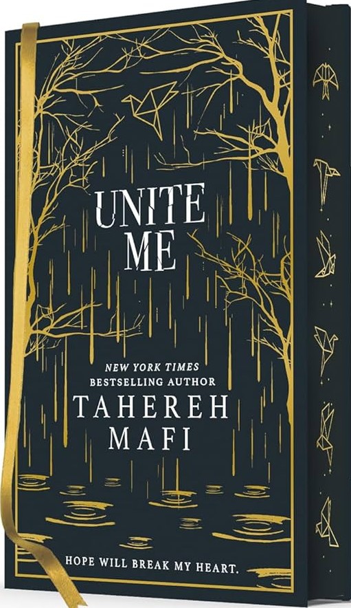 Unite Me by Tahereh Mafi