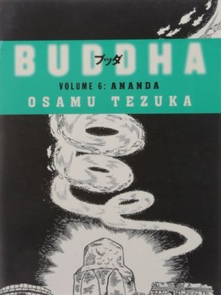 Buddha 6 Ananda [Paperback] [Jan 01, 2010] Tezuka Osamu by Tezuka Osamu