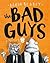 The Bad Guys: Episode 1