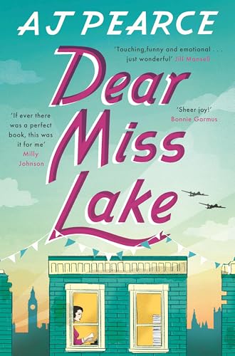 Dear Miss Lake by Aj Pearce