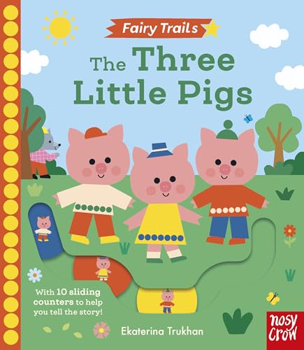 Fairy Trails: The Three Little Pigs by Ekaterina Trukhan