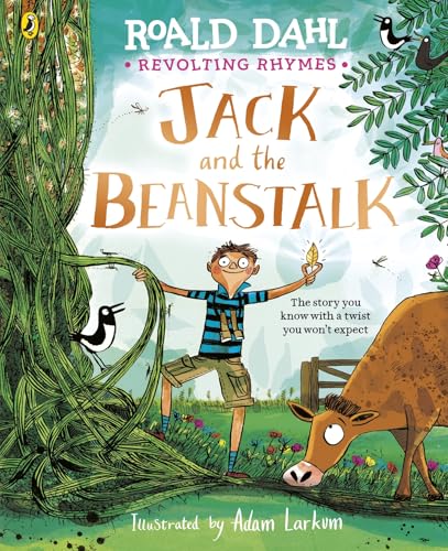 Revolting Rhymes: Jack and the Beanstalk by Roald Dahl