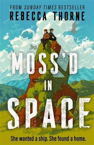 Moss'd in Space