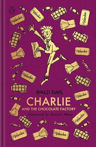 Charlie and the Chocolate Factory: The Roald Dahl Clothbound Collection by Roald Dahl