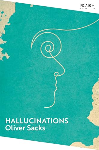 Hallucinations by Oliver Sacks