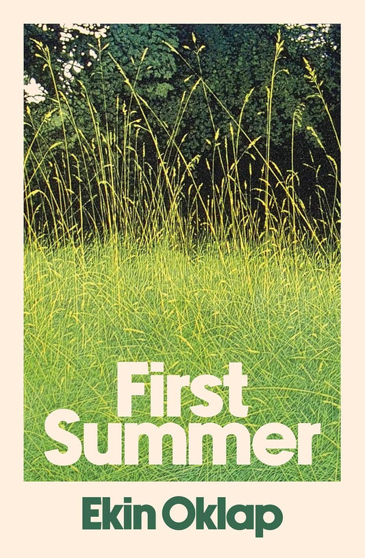 First Summer by Ekin Oklap