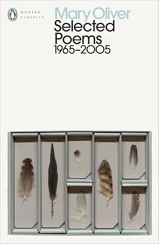 Selected Poems by Oliver Mary