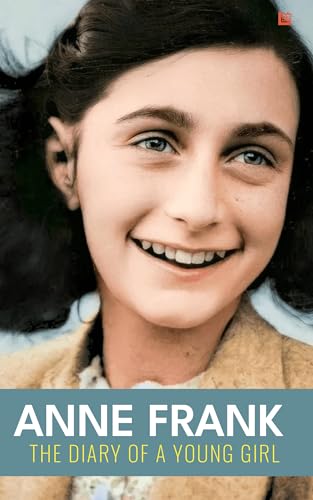 The Diary Of A Young Girl: Anne Frank [Premium Paperback] Classics Books Personal Diary of Anne Frank Books To Read on Holocaust, World War 2, History Historical Books Non Fiction Books by Anne Frank