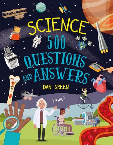 Science: 500 Questions and Answers by Green Dan