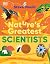 Nature’s Greatest Scientists by Steve Mould