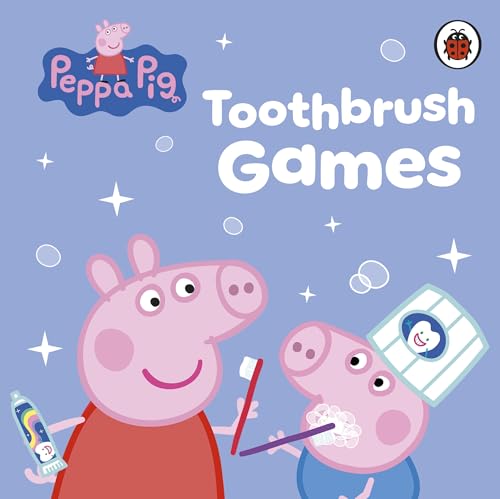 Peppa Pig: Toothbrush Games by Peppa Pig