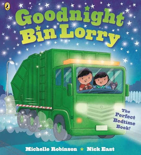 Goodnight Bin Lorry by Michelle Robinson