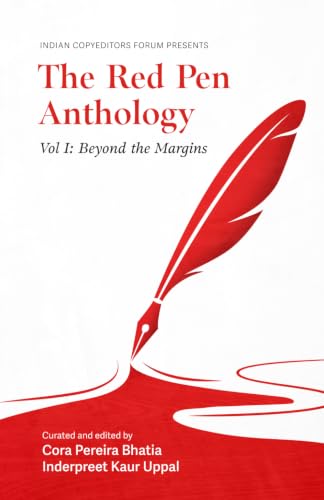 The Red Pen Anthology by Cora Pereira Bhatia