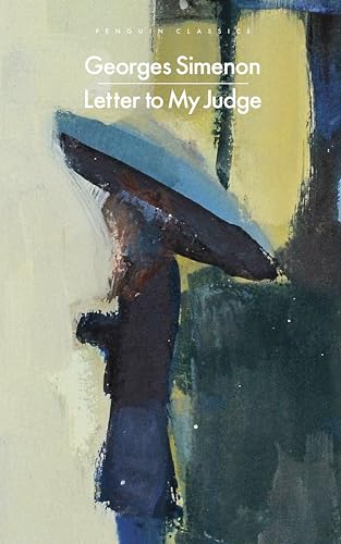 Letter to My Judge by Simenon Georges