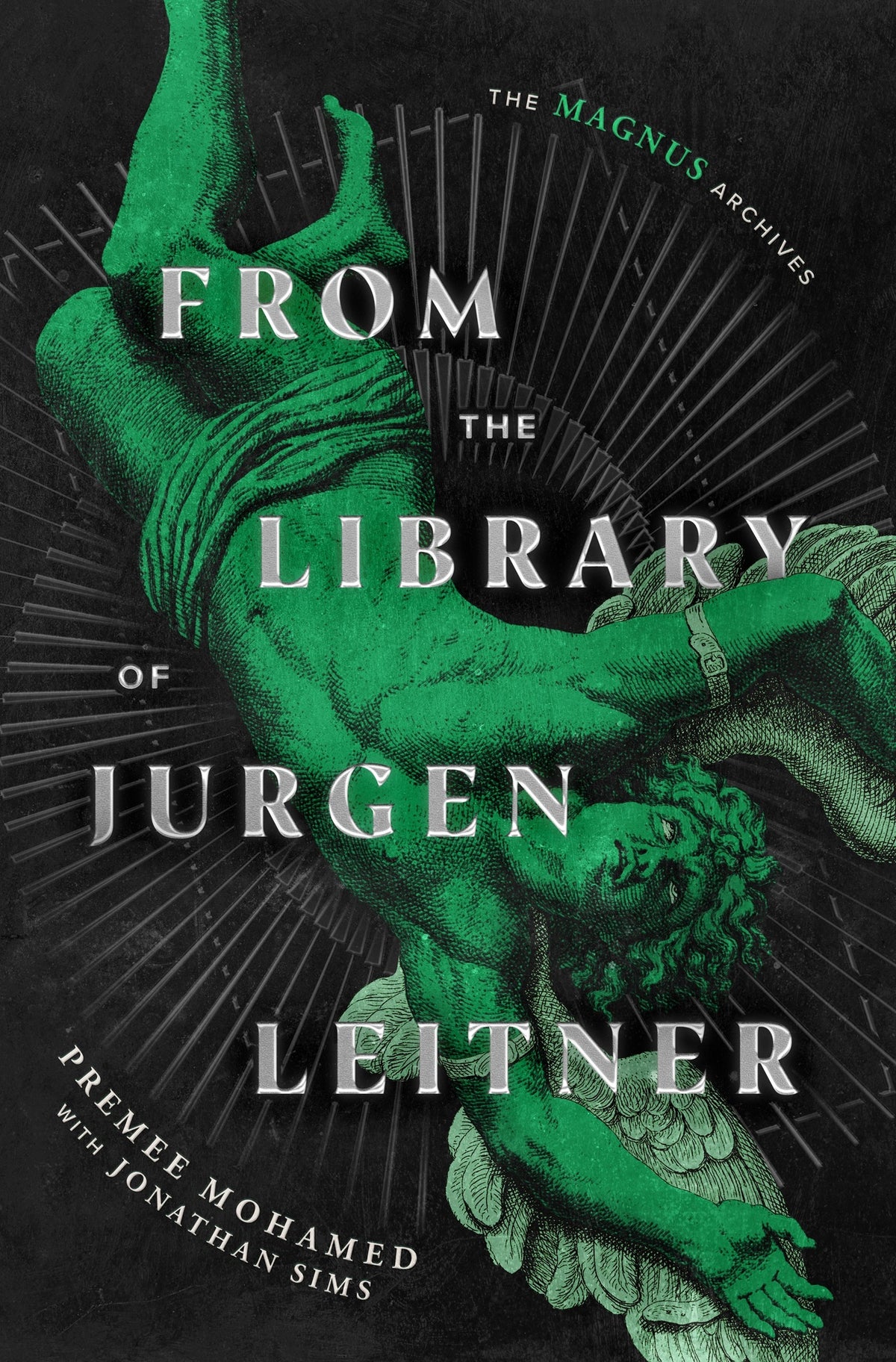From the Library of Jurgen Leitner by Premee,sims, Jonathan Mohamed