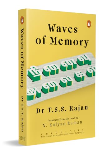 Waves Of Memory (Chronicles Series) by T.S.S. Rajan; Kalyan Raman N.(tr.)