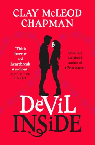 Devil Inside by Clay Mcleod Chapman