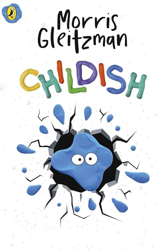 Childish by Morris Gleitzman