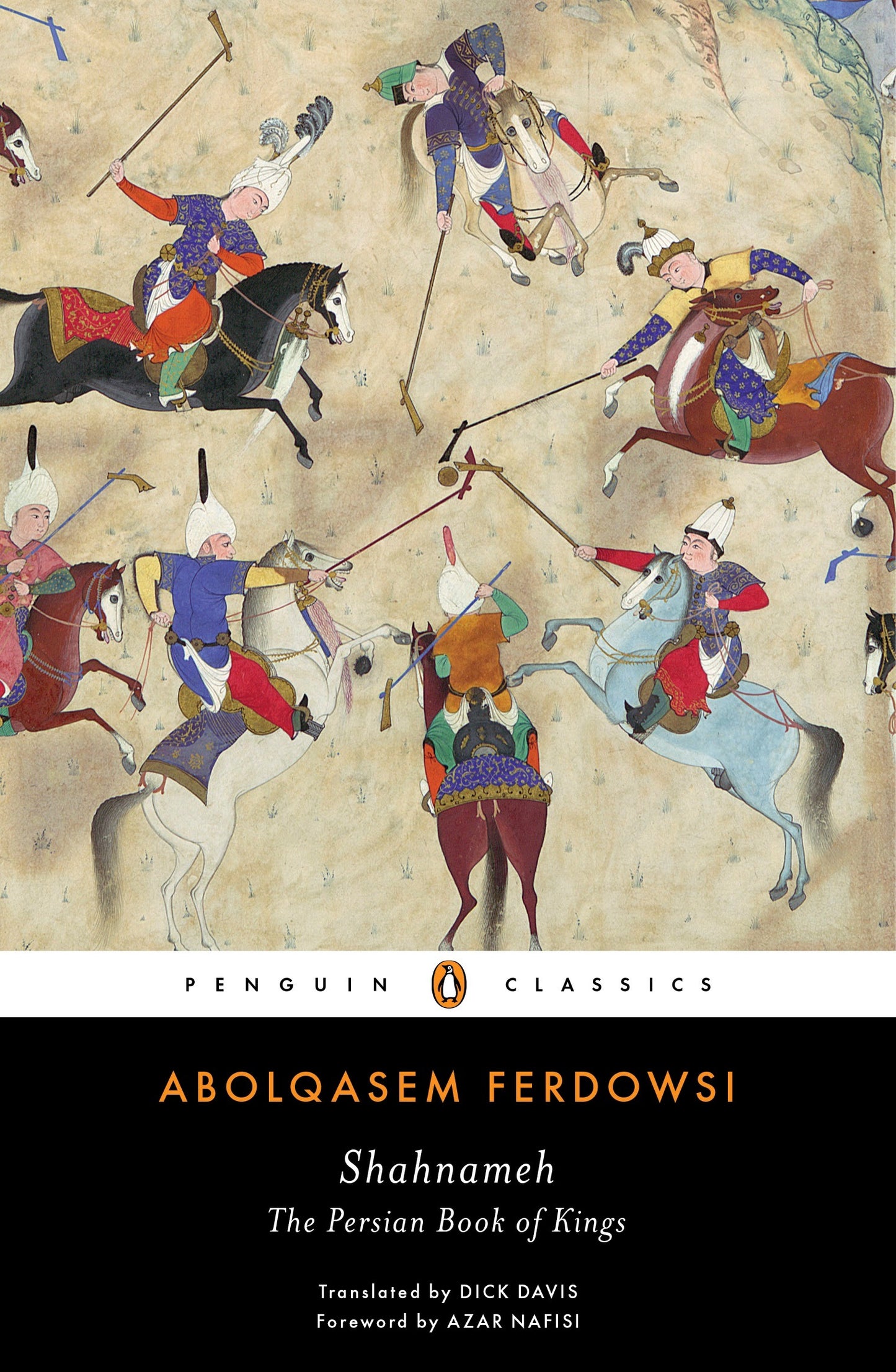 Shahnameh: The Persian Book of Kings by Abolqasem Ferdowsi