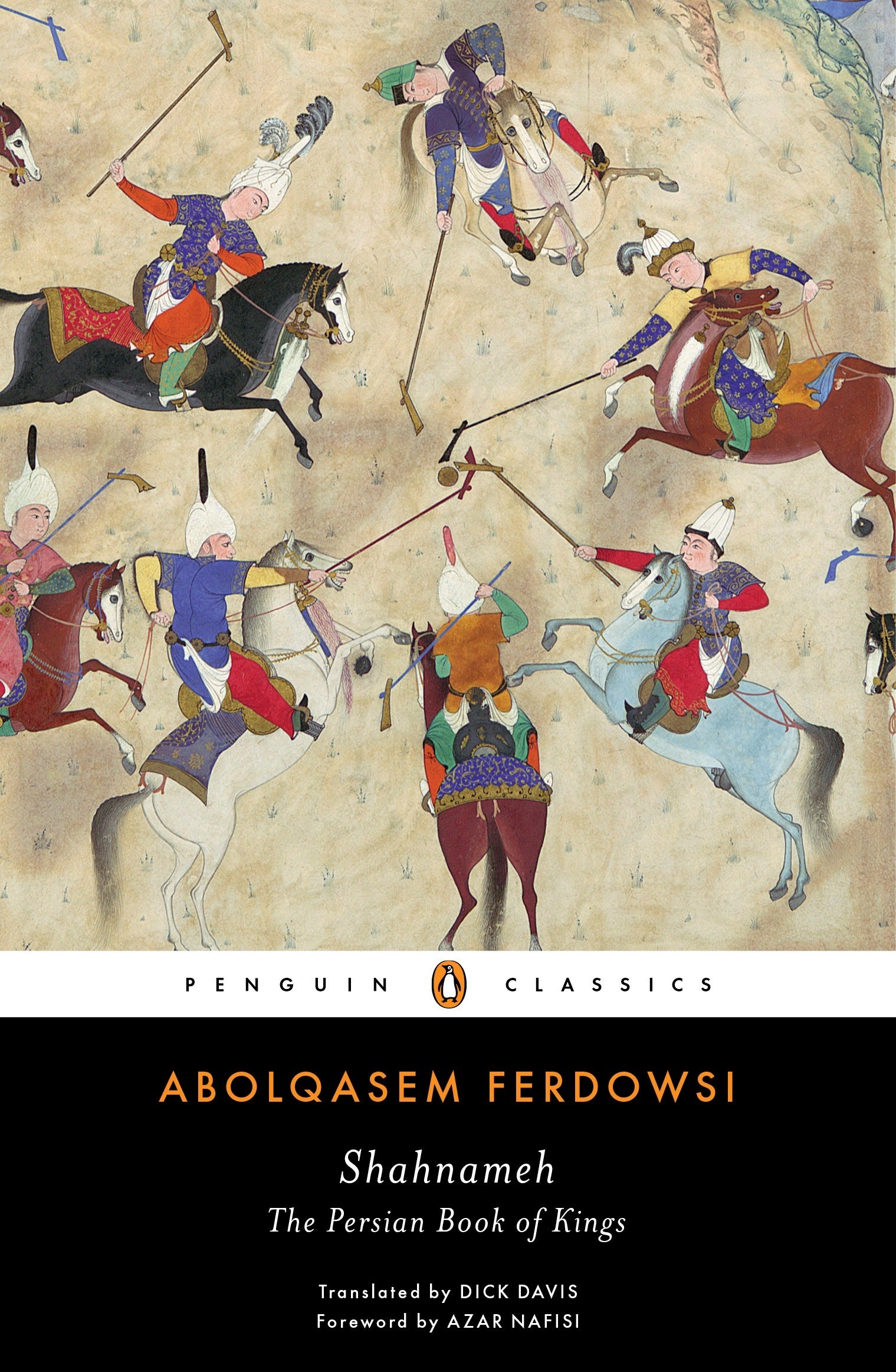 Shahnameh: The Persian Book of Kings by Abolqasem Ferdowsi