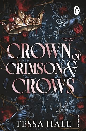 Crown of Crimson and Crows by Tessa Hale