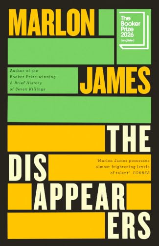 The Disappearers by Marlon James