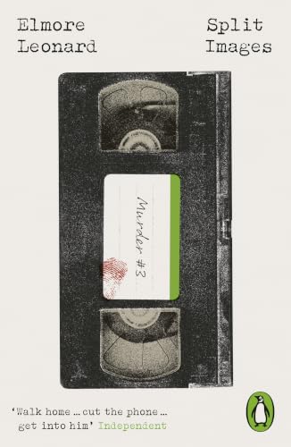 Split Images by Elmore Leonard