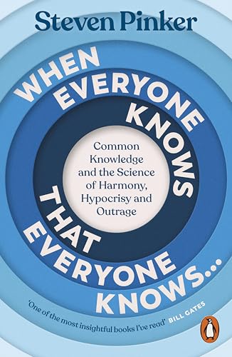 When Everyone Knows That Everyone Knows... by Steven Pinker